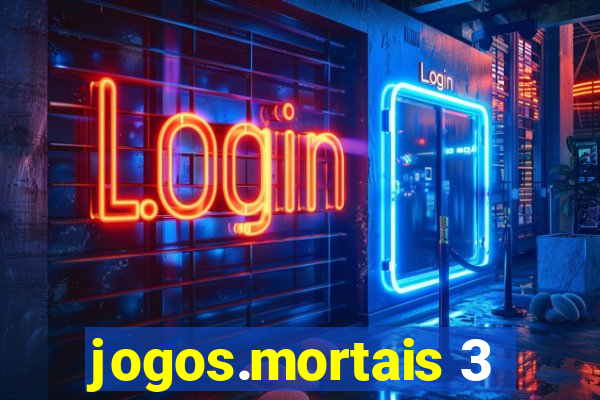 jogos.mortais 3